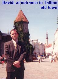 my host David at the entrance to Tallinn Old Town