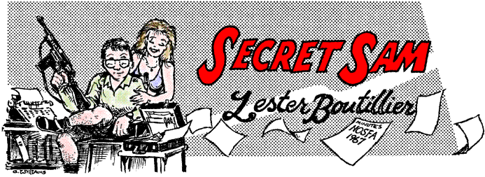 title illo by Charlie Williams for 'Secret Sam' 
  by Lester Boutillier