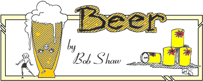 'Beer' by Bob Shaw; title illo 
  by Diana Harlan Stein